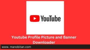 Read more about the article Youtube Profile Picture and Banner Downloader